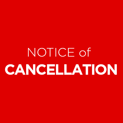 Notice of Cancellation